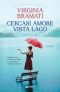 [Le ragazze di Verate 02] • Cercasi Amore Vista Lago